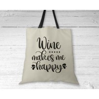 Wine Makes Me Happy - Tote Bag